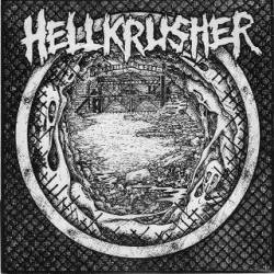 Hellkrusher (UK) : Why Must We Die